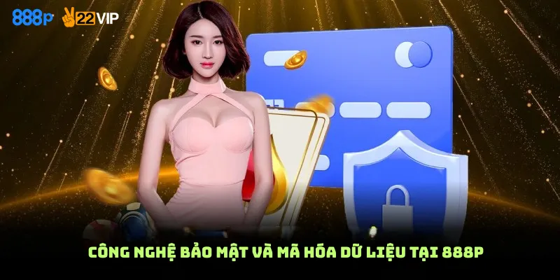 Công nghệ bảo mật và mã hóa dữ liệu tại 888top